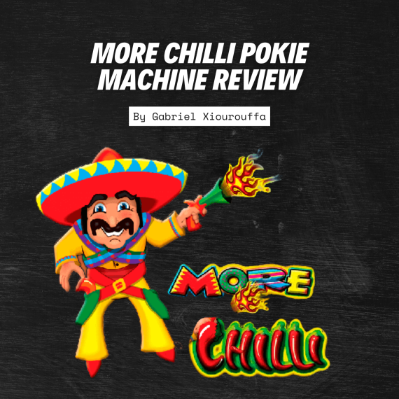 More Chilli Pokie Machine – Game Features