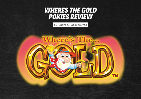All What You Need to Know about Wheres the Gold Pokies